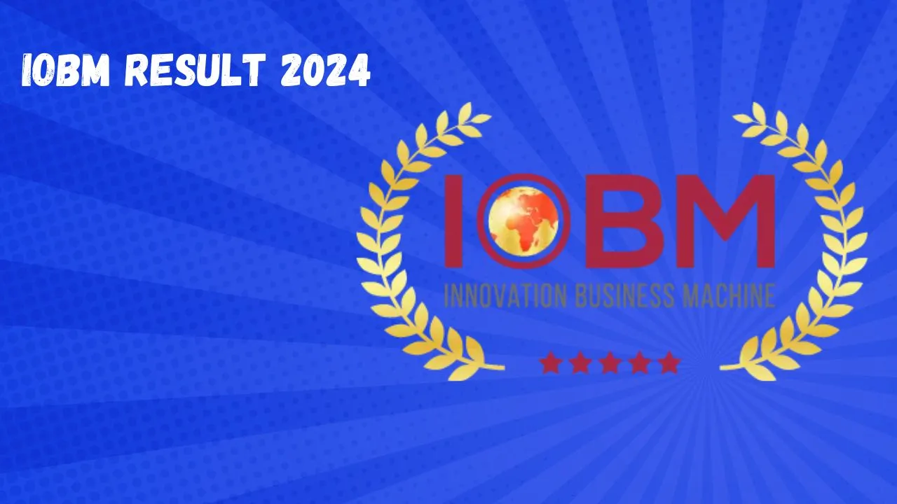 IoBM Result 2024 Announced Admission Portal