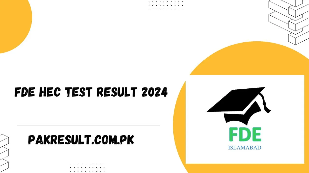 FDE HEC Test Result 2024 Answer Keys Download Now