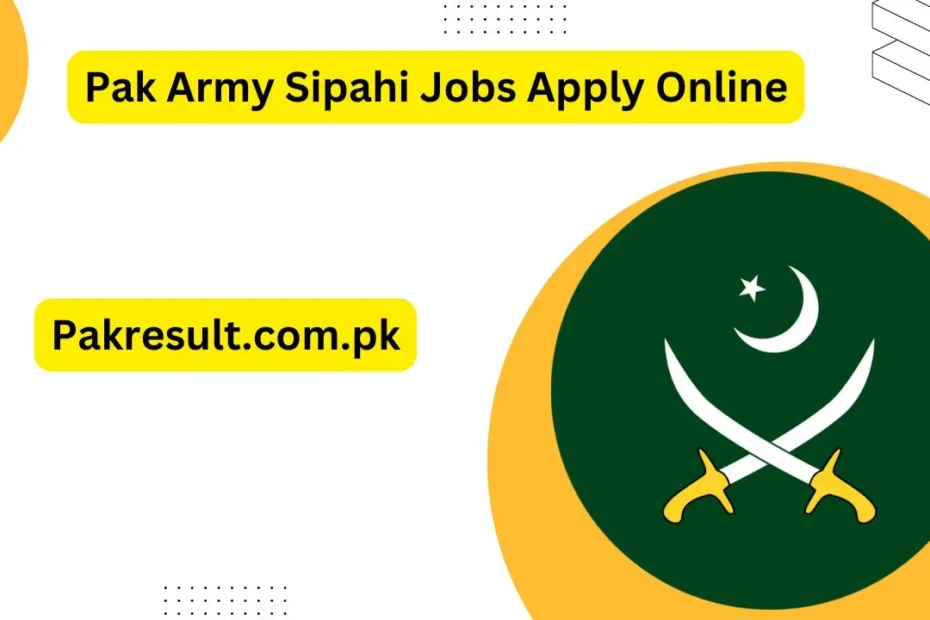 Pak Army Sipahi Jobs 2024 Apply Online