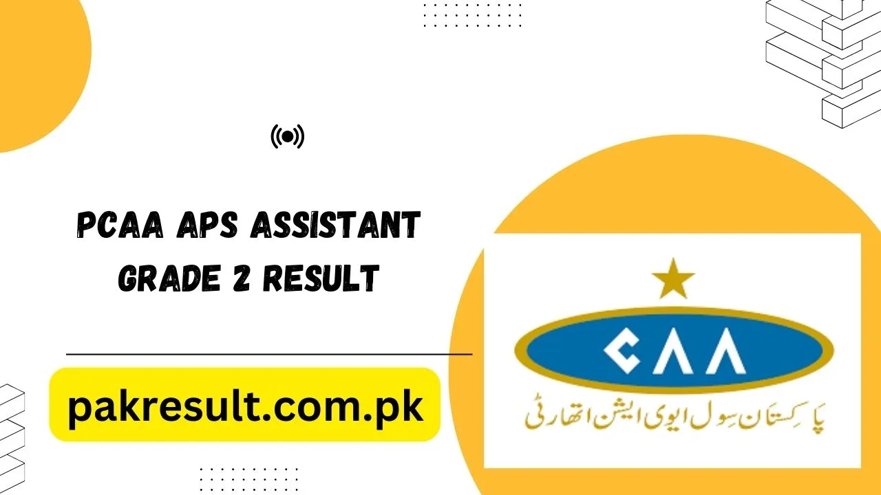 PCAA APS Assistant Grade 2 Result 2024