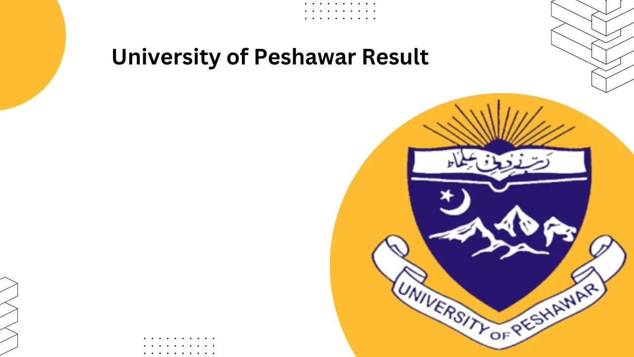 University of Peshawar Result 2024 BA, BSc, MA, MSc