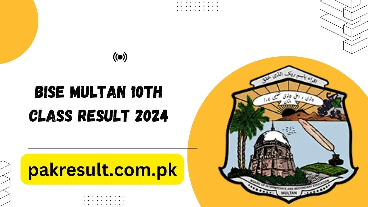 Bise Multan 10th Class Result 2024 Check By Roll NO