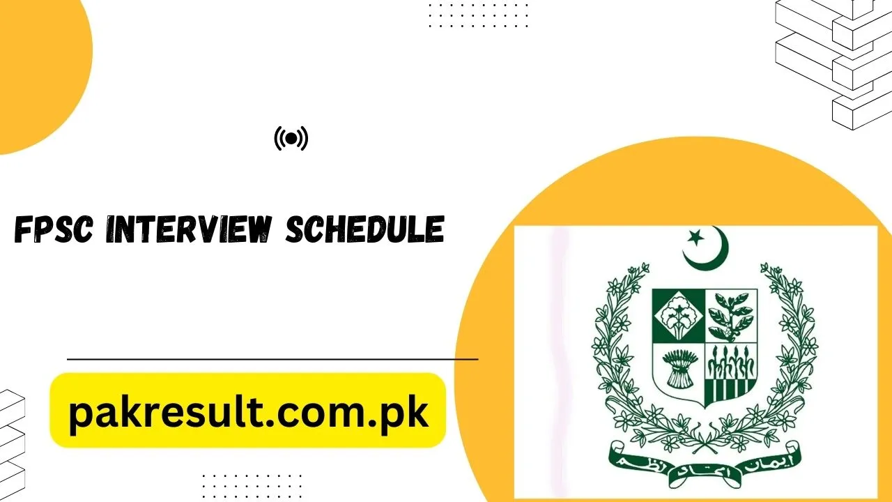 FPSC Interview Schedule 2024