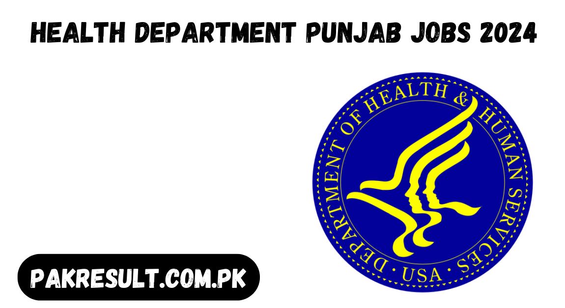 Health Department Punjab Jobs 2024