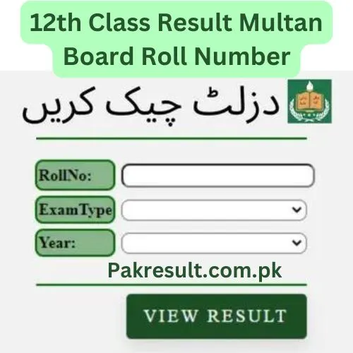 12th Class Result 2024 Multan Board Roll Number