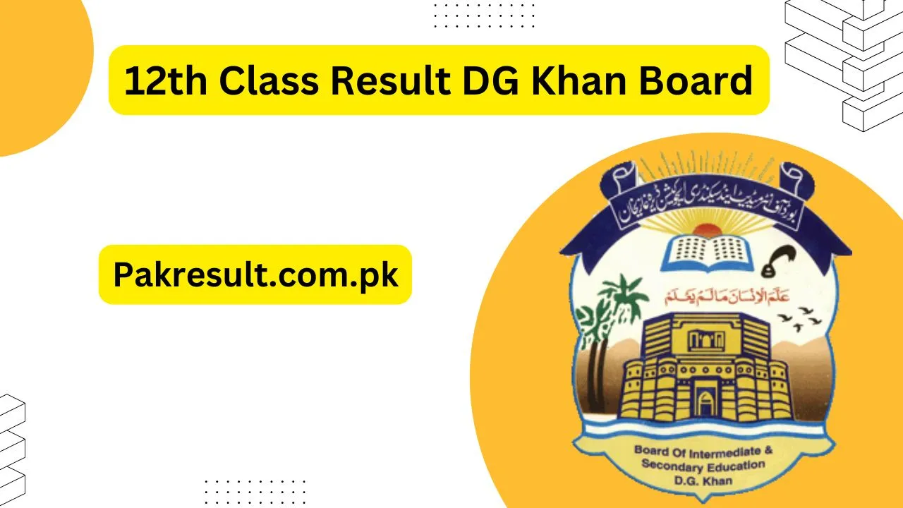 12th Class Result 2024 DG Khan Board Roll Number