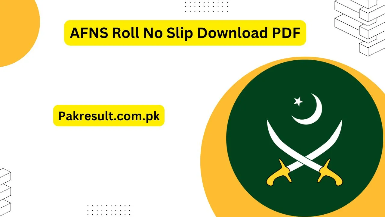 AFNS Roll No Slip Download PDF