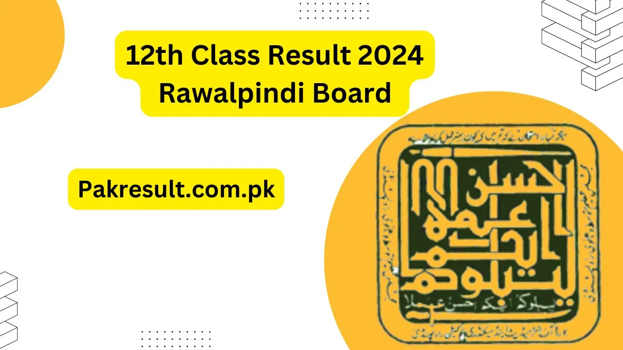 12th Class Result 2024 Rawalpindi Board BISE Rawalpindi Result Online