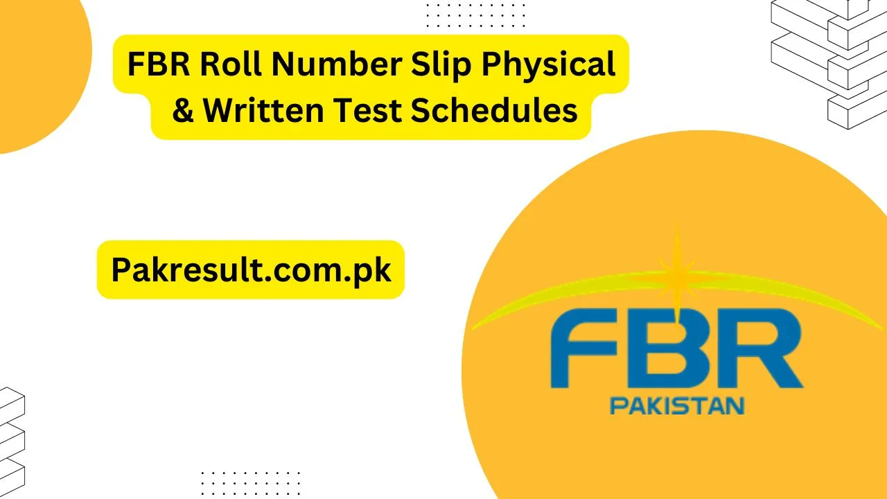 FBR Roll Number Slip 2024 Physical & Written Test Schedules