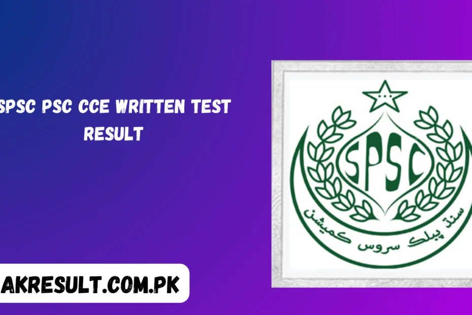 SPSC PSC CCE Written Test Result 2024