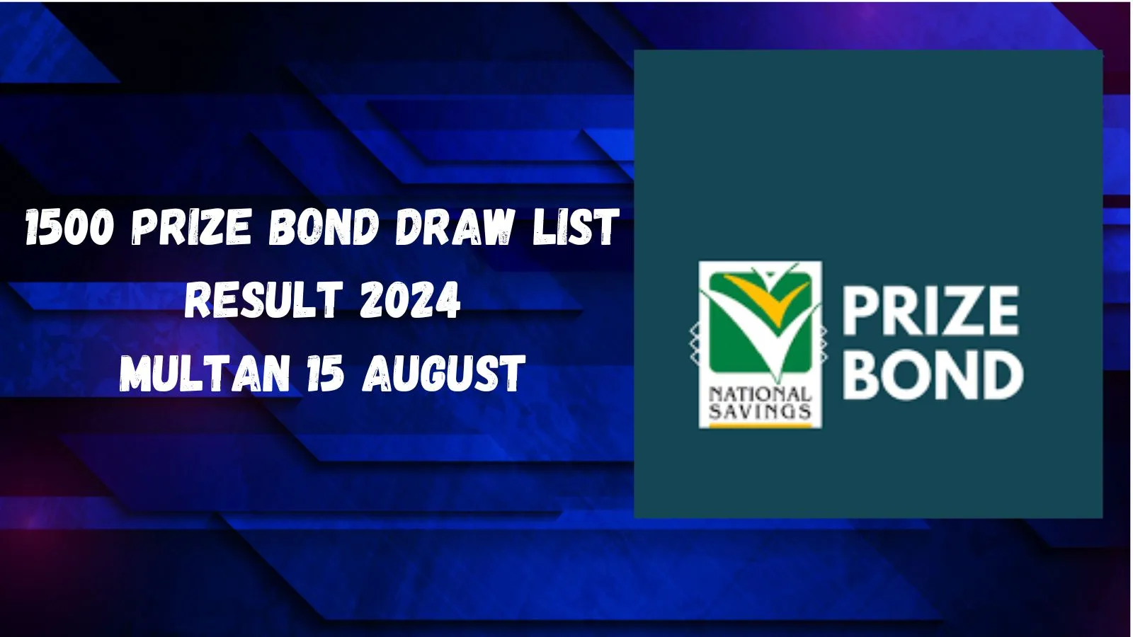 1500 Prize Bond Draw List Result 2024