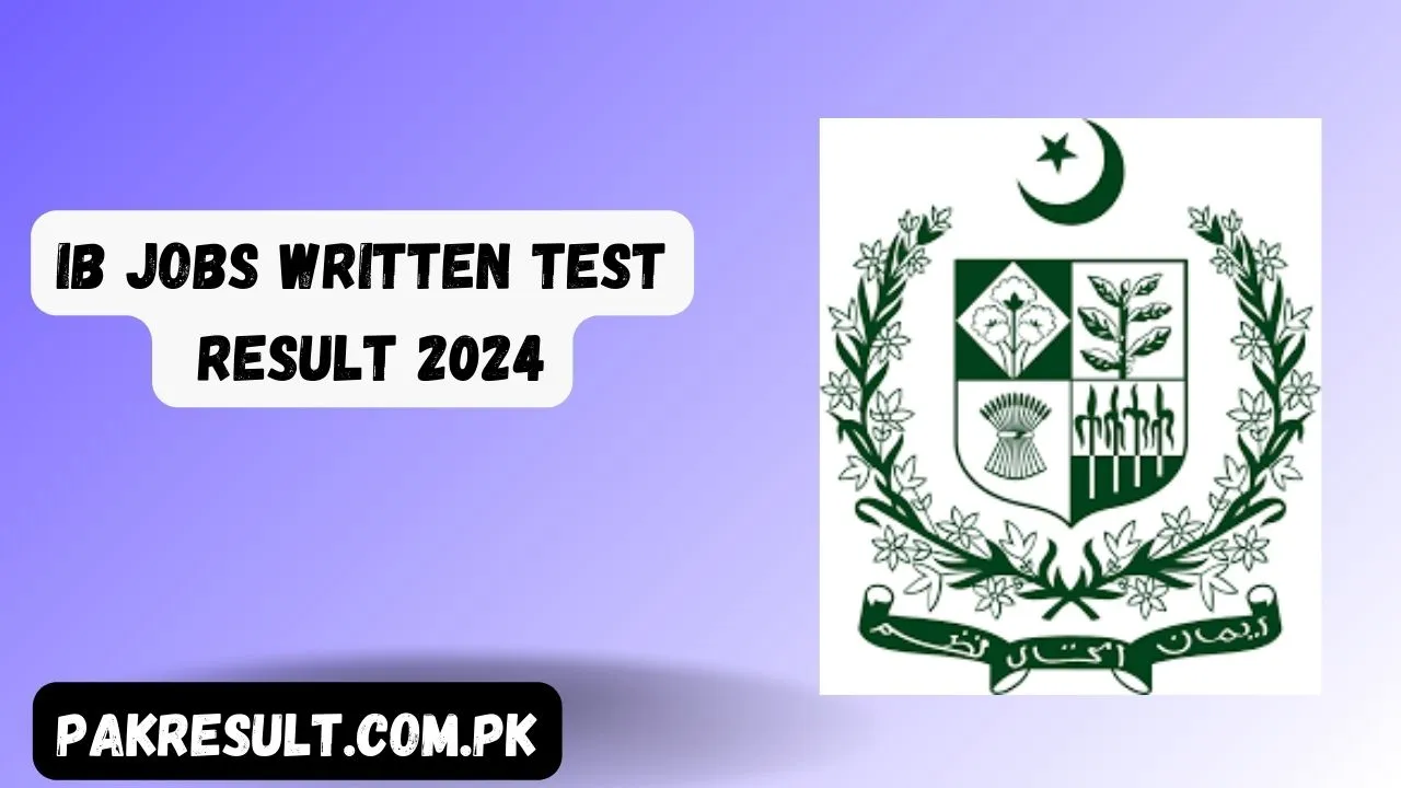 IB Jobs Written Test Result 2024