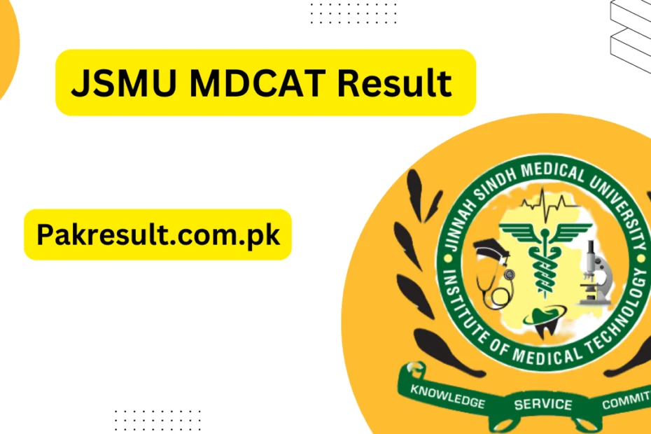 JSMU MDCAT Result 2024 Merit List By Roll No, Name PDF Download