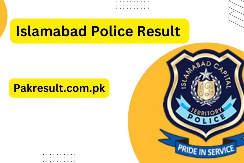 Islamabad Police Result 2024 Merit List Selected Candidate List | www.npftas.pk